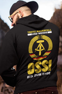 Herren Hoodie Trotz Mauerfall und wende OSSI bis zum Ende Back Print
