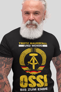 Herren Shirt Trotz Mauerfall und wende OSSI bis zum Ende