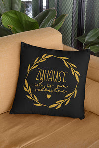 Zuhause ist es am schönsten Kissenbezug