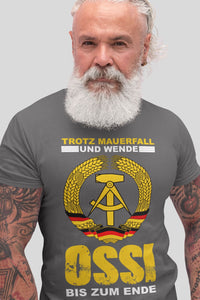 Herren Shirt Trotz Mauerfall und wende OSSI bis zum Ende