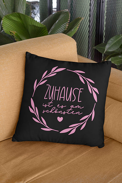 Zuhause ist es am schönsten Kissenbezug