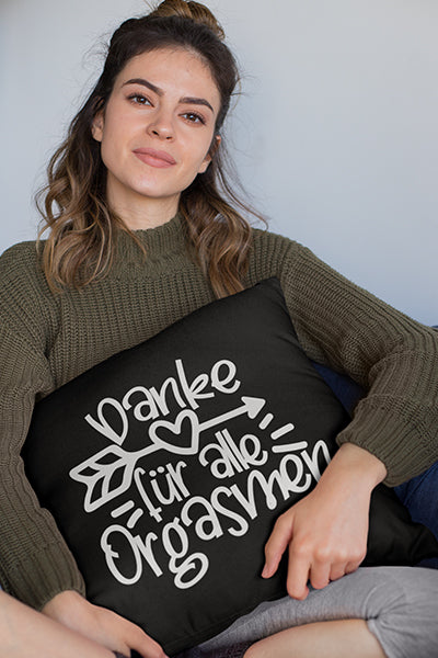 Danke für alle Orgasmen Kissenbezug