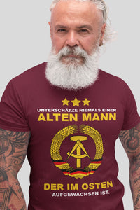 Herren Shirt Unterschätze niemals einen Alten Mann der im Osten aufgewaschen ist