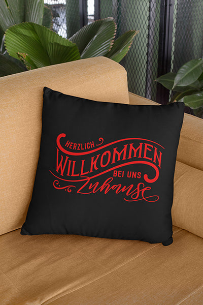 Herzlich Willkommen bei uns zuhause Kissenbezug