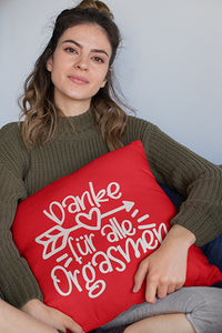 Danke für alle Orgasmen Kissenbezug
