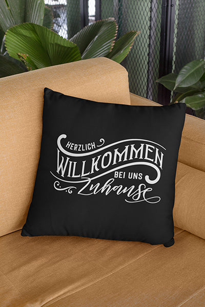 Herzlich Willkommen bei uns zuhause Kissenbezug