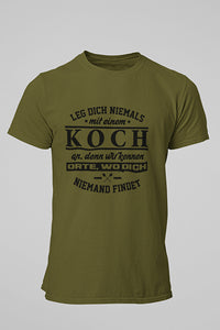 Herren Shirts Leg dich niemals mit einem Koch an