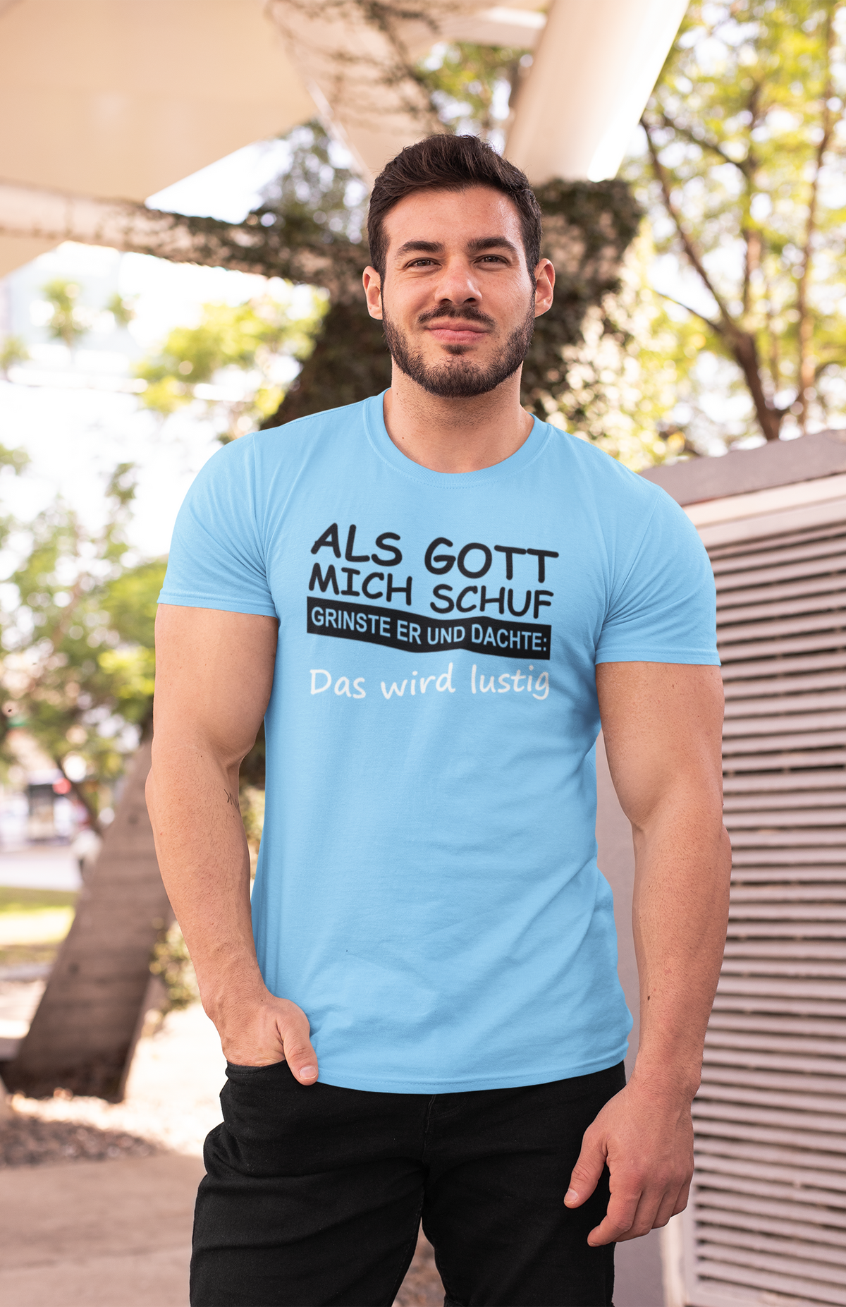 Herren ALS GOTT MICH SCHUF T-Shirt