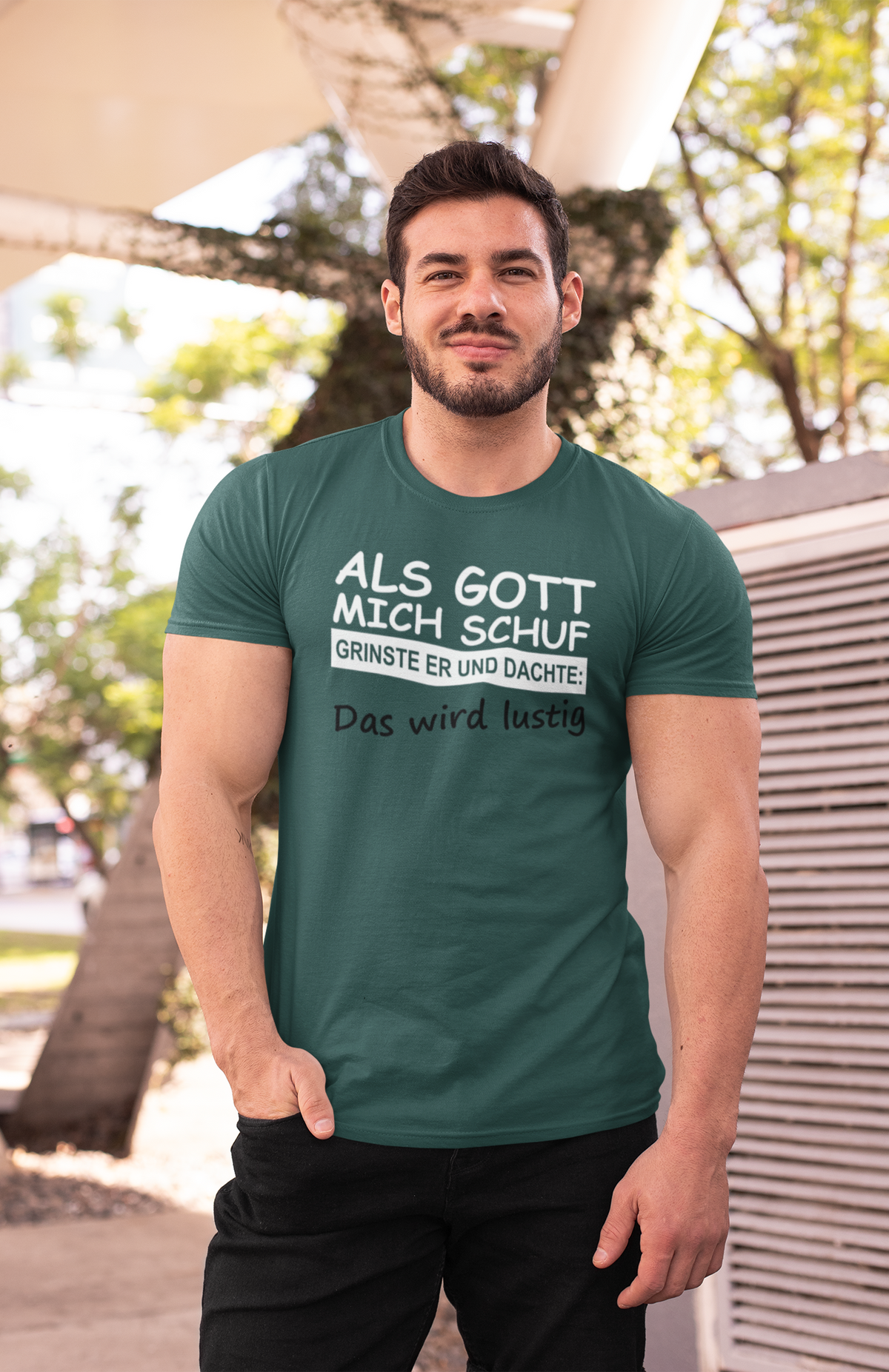 Herren ALS GOTT MICH SCHUF T-Shirt