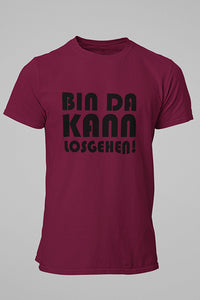 Herren T-Shirt Bin da kann losgehen