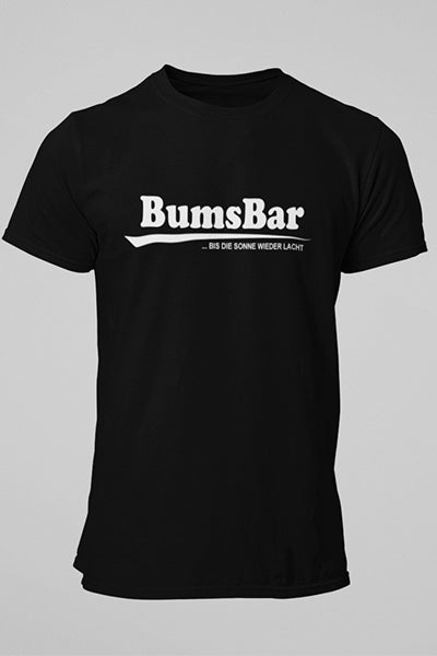 Herren T-Shirt Bumsbar bis die Sonne wieder lacht