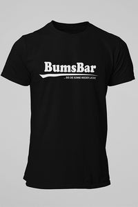 Herren T-Shirt Bumsbar bis die Sonne wieder lacht