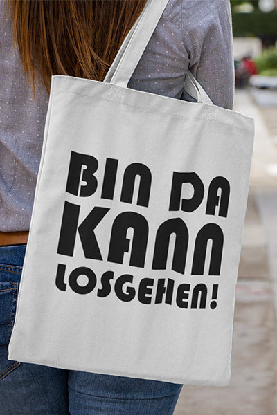 Einkaufstasche Bin da kann losgehen