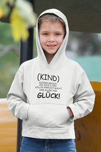 Kinder Hoodie mit "Kleiner Mensch, der seine Eltern völlig verrückt macht - vor allem vor Glück" Aufdruck