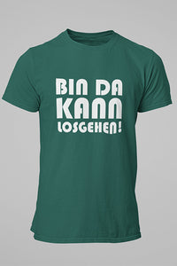 Herren T-Shirt Bin da kann losgehen