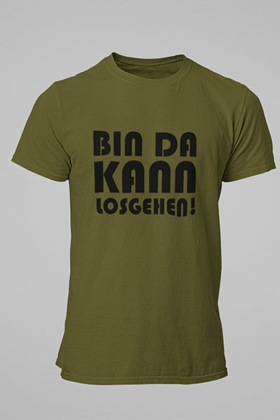 Herren T-Shirt Bin da kann losgehen