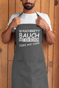 Kochschürze Waschbrett Bauch hat ich schon steht mir nicht