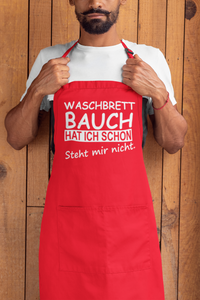 Kochschürze Waschbrett Bauch hat ich schon steht mir nicht