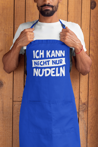 Kochschürze Ich kann nicht nur Nudeln