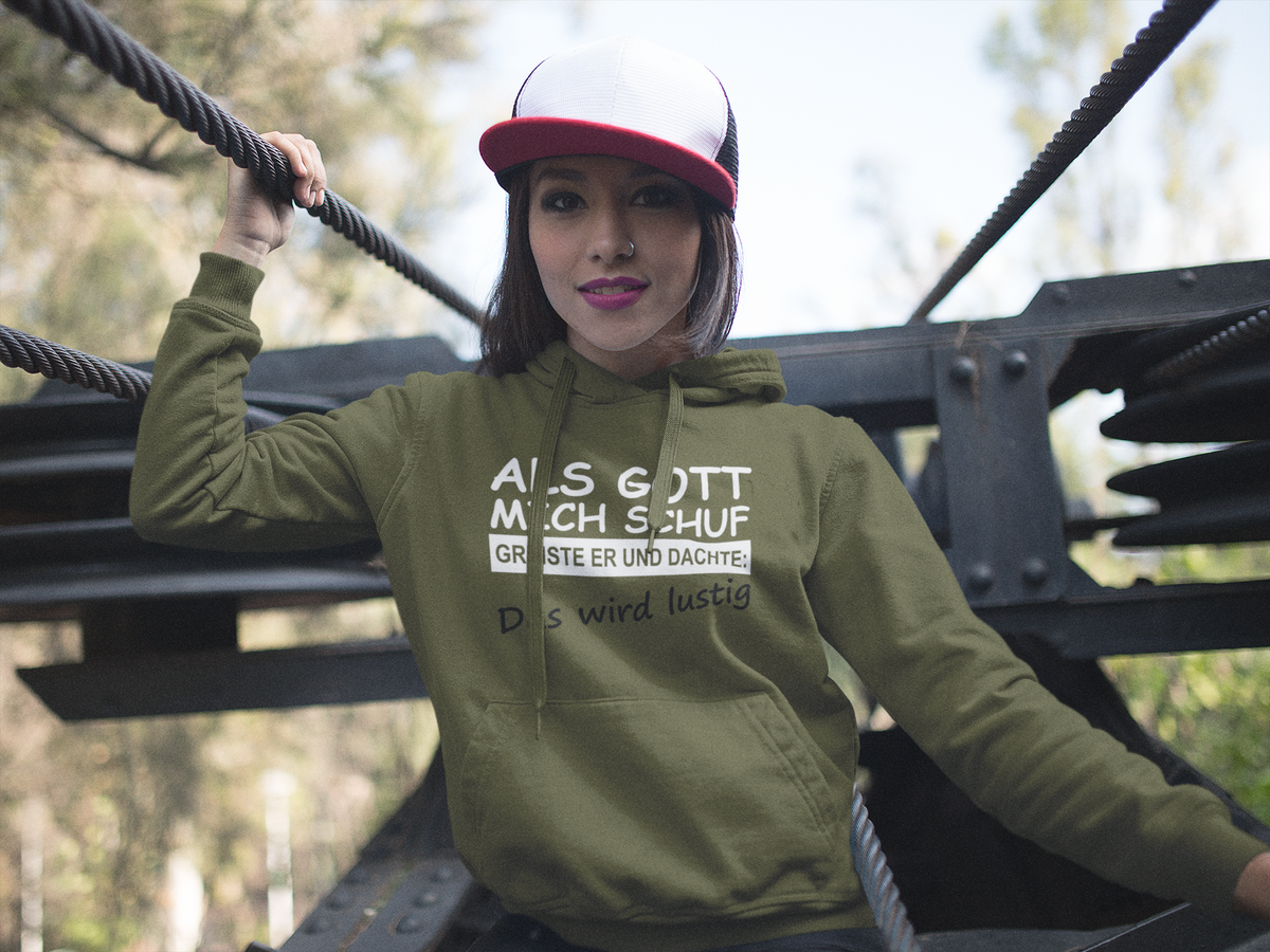 Frauen Hoodie Als Gott mich Schuf