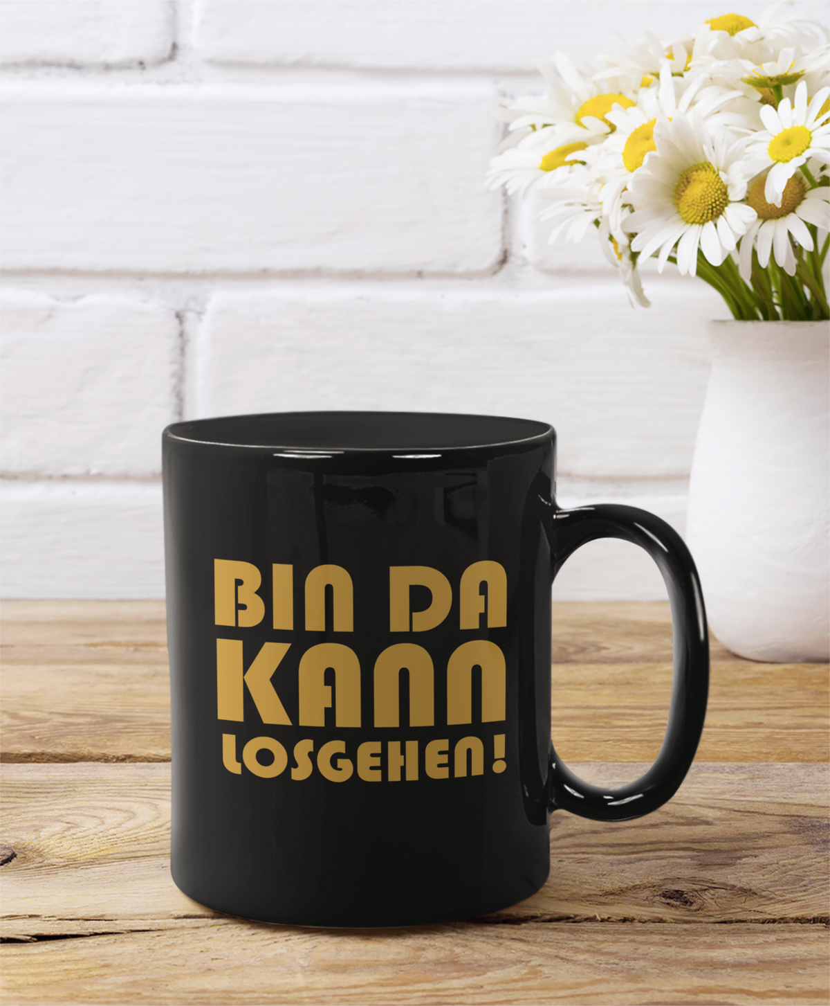 Tasse Bin da kann losgehen