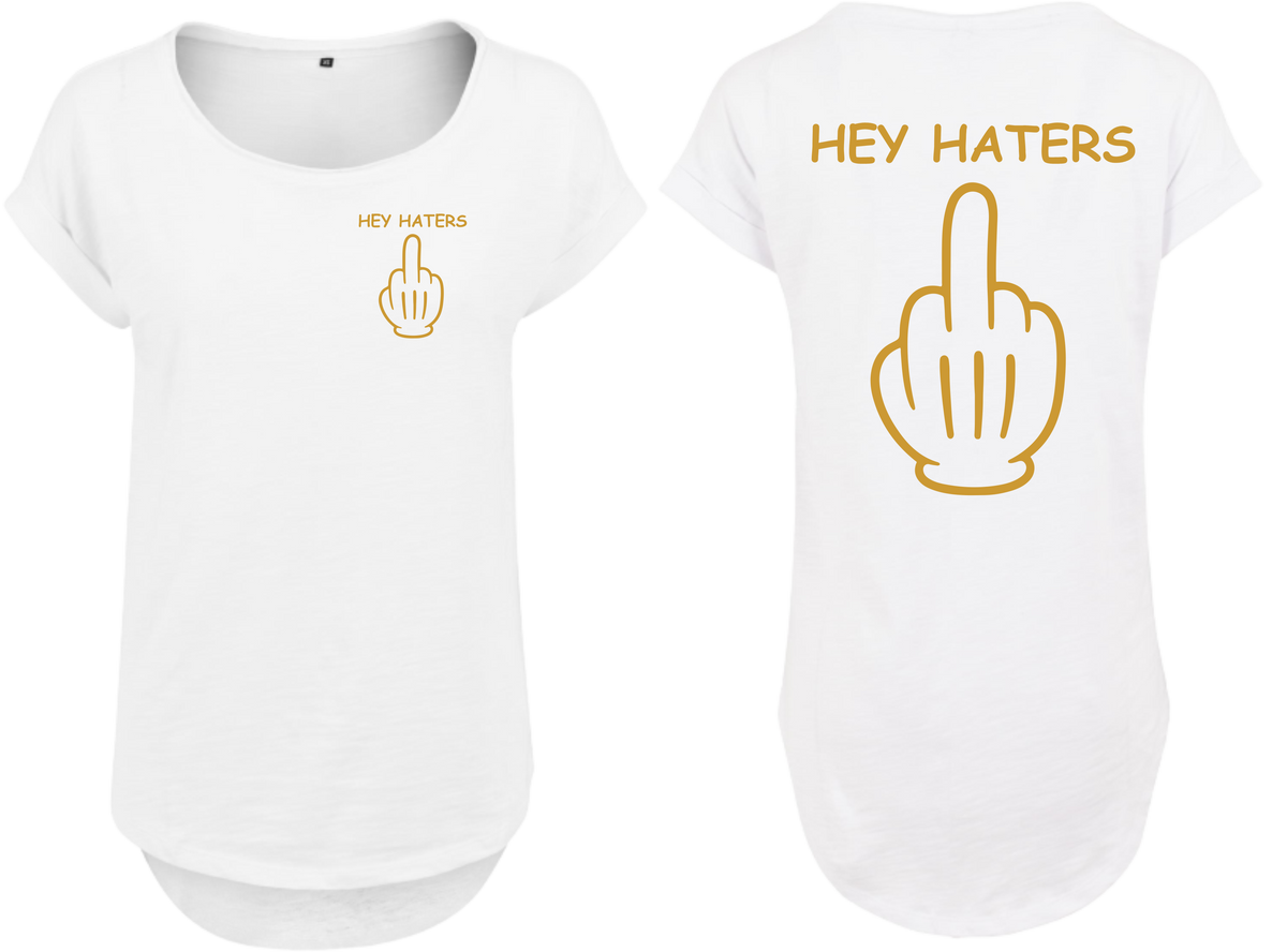 Frauen Long Shirt Hey Haters