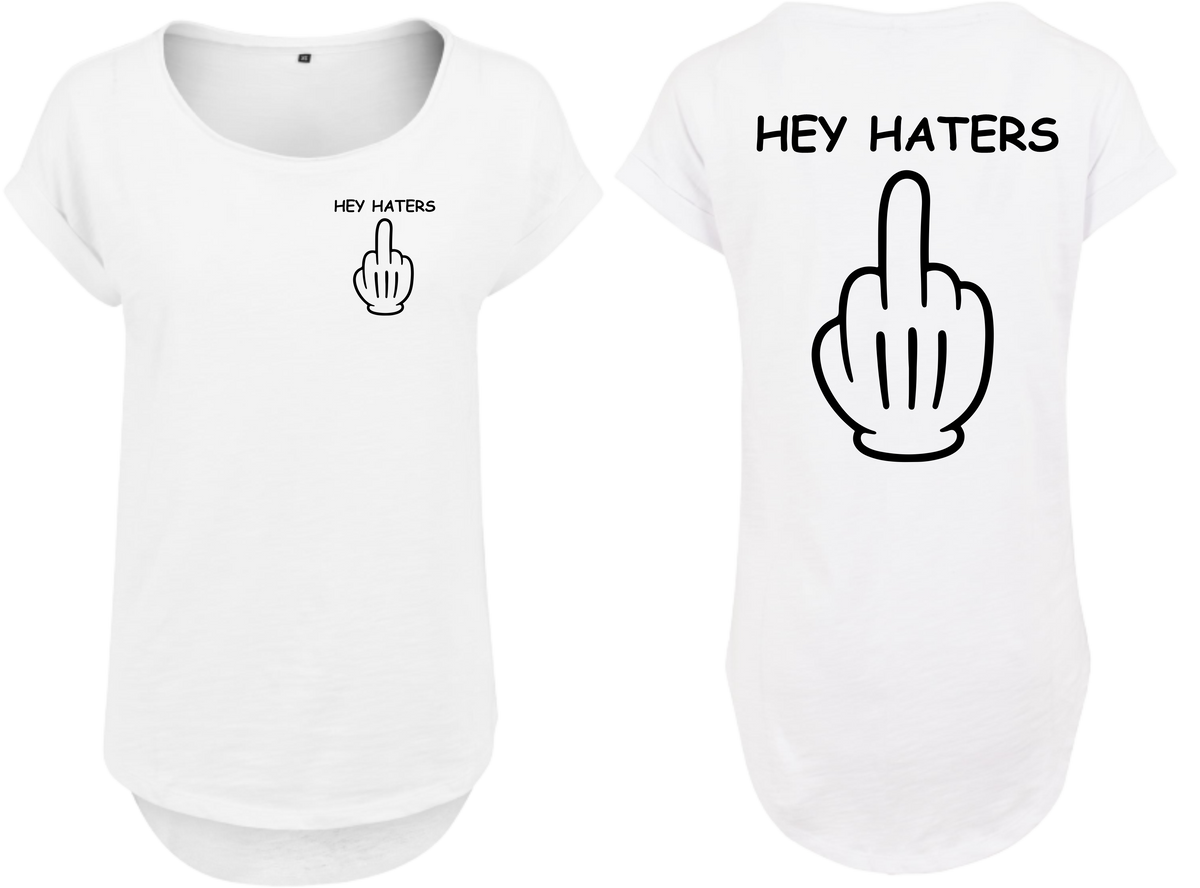 Frauen Long Shirt Hey Haters