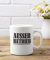 Tasse Ausser betrieb